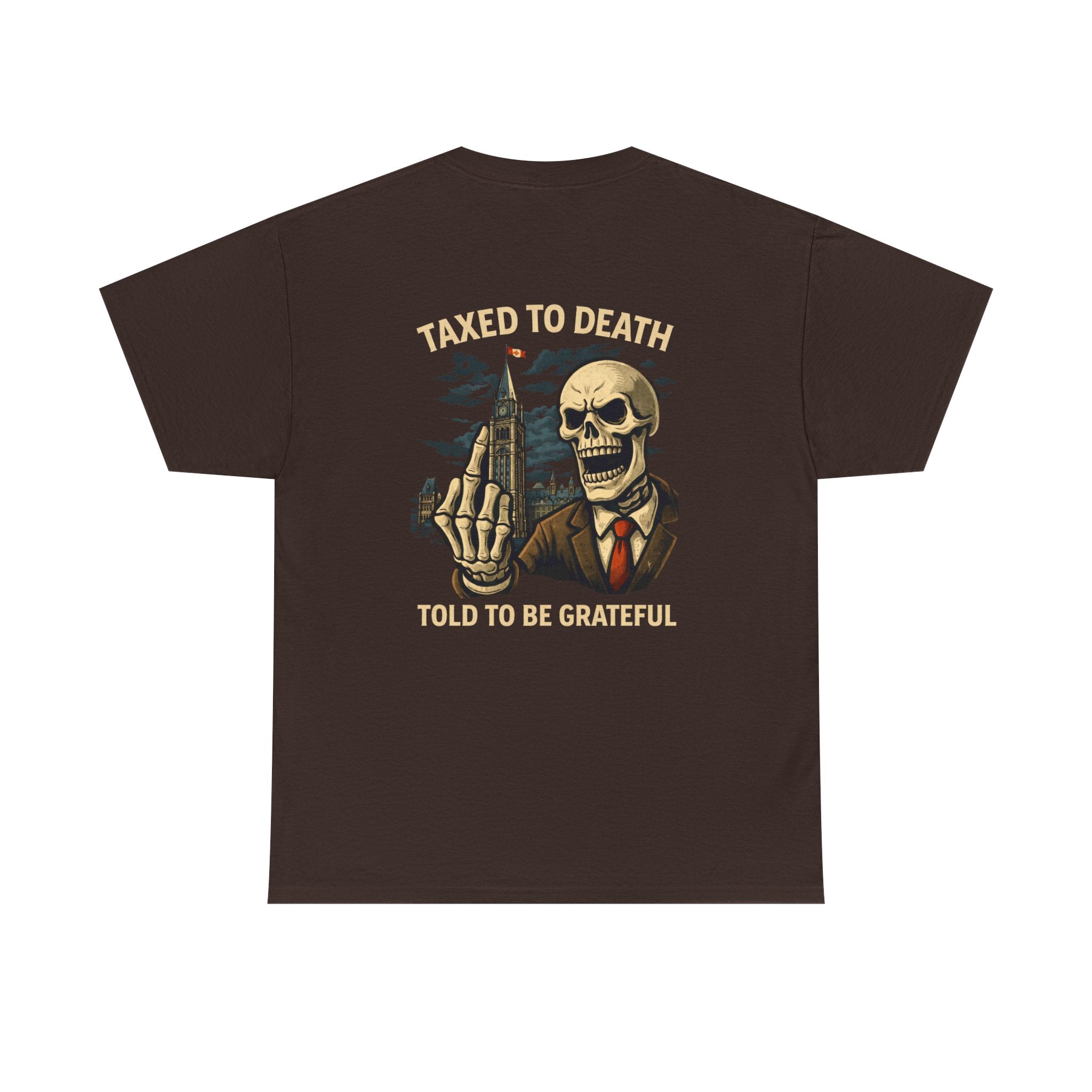 Taxed to Death Tee
