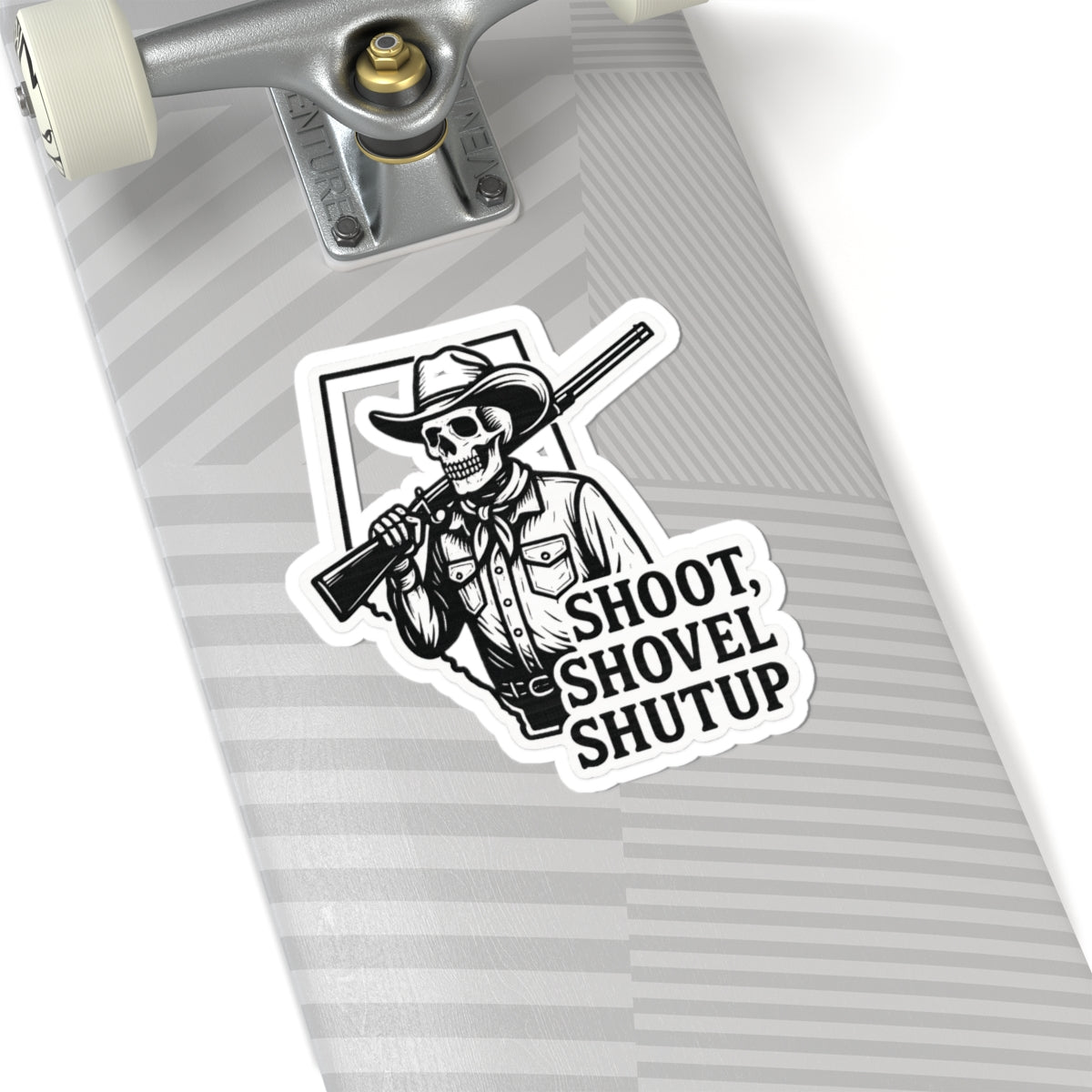 Shoot, Shovel Shutup Hard Hat Sticker