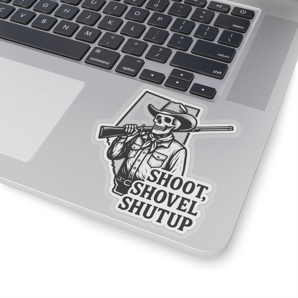 Shoot, Shovel Shutup Hard Hat Sticker